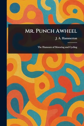 Mr. Punch Awheel von Anson Street Press
