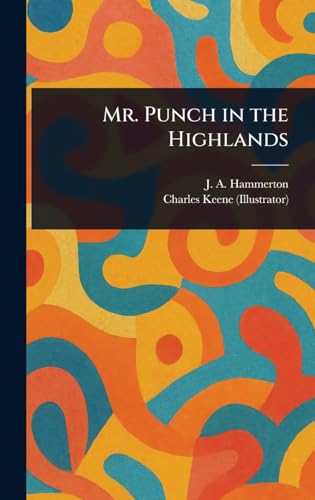 Mr. Punch in the Highlands von Anson Street Press