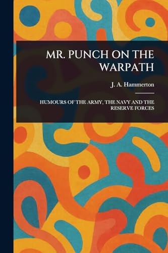 Mr. Punch on the Warpath von Anson Street Press