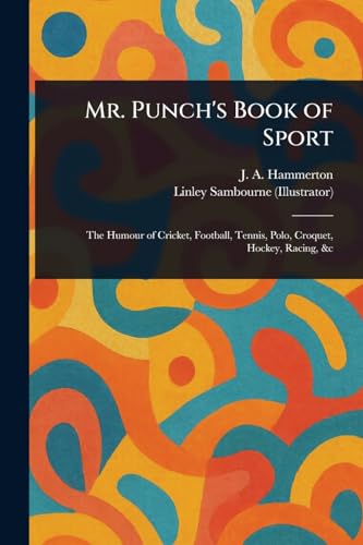 Mr. Punch's Book of Sport von Anson Street Press
