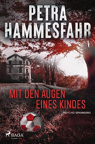 Mit den Augen eines Kindes von Saga Egmont