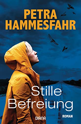 Stille Befreiung: Roman von Diana Verlag