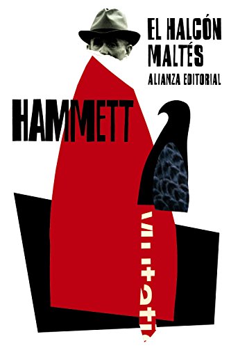 El halcón maltés (El libro de bolsillo - Bibliotecas de autor - Biblioteca Hammett) von Alianza