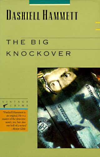 The Big Knockover: Selected Stories and Short Novels (Vintage Crime) von Vintage Crime/Black Lizard