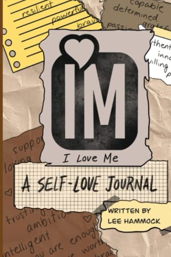 I Love Me, A Self Love Journal von trey & kingston LLC