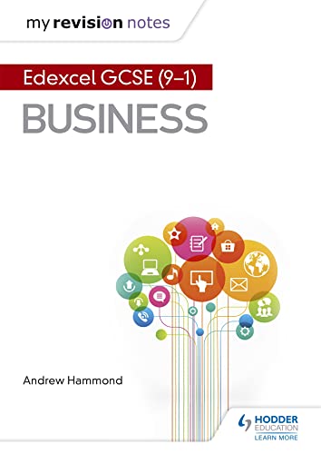 My Revision Notes: Pearson Edexcel GCSE (9-1) Business von Hodder Education