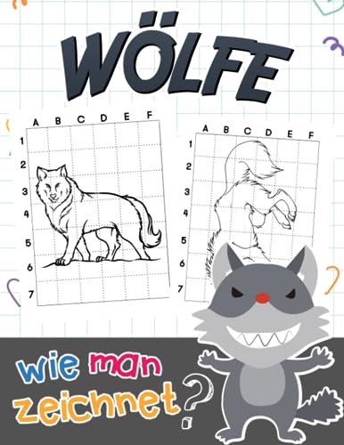 Wie man Wölfe zeichnet: Zeichenanleitungen für Liebhaber Wolfs Buch | Schritt-für-Schritt-Anleitung für Kinder | Für Scherzgeschenke | Weihnachtsgeschenke | Geburtstag | Zur Stressbewältigung