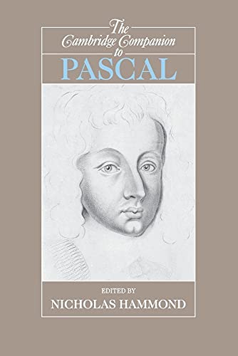 The Cambridge Companion to Pascal (Cambridge Companions to Philosophy) von Cambridge University Press