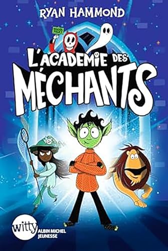 L'Académie des méchants - tome 1 von ALBIN MICHEL