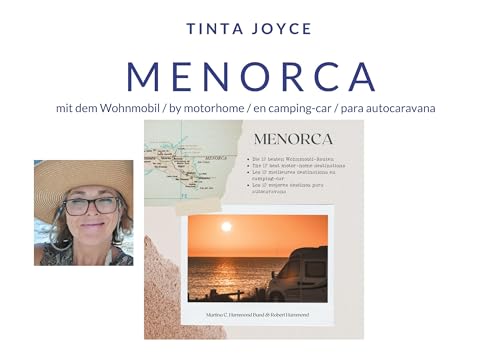 Menorca: Wohnmobilführer / by motorhome / en camping-car / para autocaravana (Der erste Wohnmobilführer für Menorca mit GPS-Daten) von BoD – Books on Demand