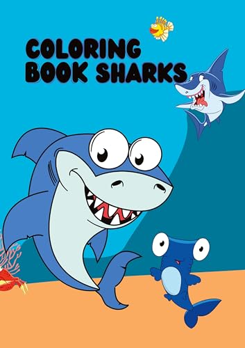 Coloring Book Sharks: Ein kreatives Malbuch für Kinder von Joe Hammoud