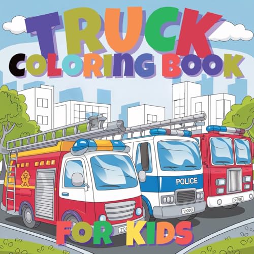 Fun Trucks Coloring Book for Kids: A Collection of Cool Trucks and Vehicles for Young Artists to Color and Enjoy Fun Trucks Coloring Book for Kids: A Collection of Cool Trucks and Vehicles for Young Artists to Color and Enjoy von Joe Hammoud
