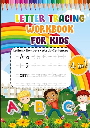 Letter Tracing Workbook for Kids: Letters • Numbers • Words • Sentences - 4 in 1 von Joe Hammoud