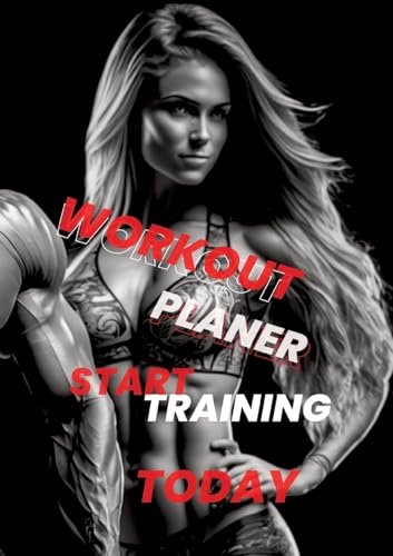 Workout Planner: Start Training Today – Your Guide to Achieving Fitness Goals Workout Planner: Start Training Today – Your Guide to Achieving Fitness Goals von Joe Hammoud