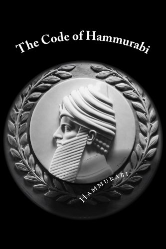 The Code of Hammurabi: Classic Literature