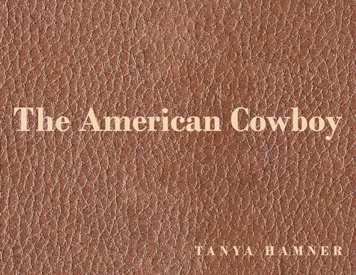 The American Cowboy von Page Publishing Inc.