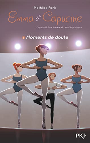 Emma et Capucine - Tome 3 Moments de doute (3) von POCKET JEUNESSE