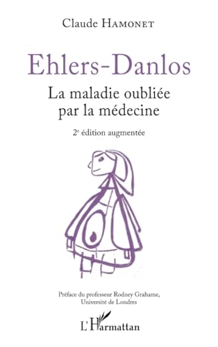 Ehlers-Danlos: La maladie oubliée par la médecine