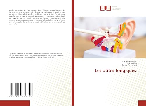 Les otites fongiques von Éditions universitaires européennes