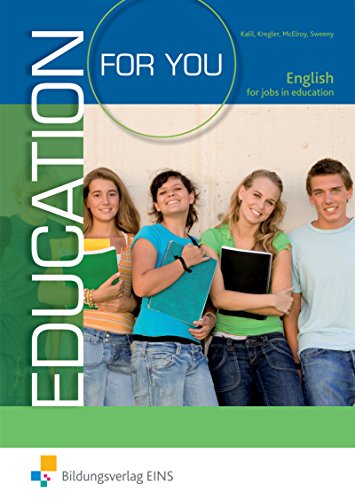 Education for you / Education For You - English for Jobs in Education: English for Jobs in Education / Schülerband