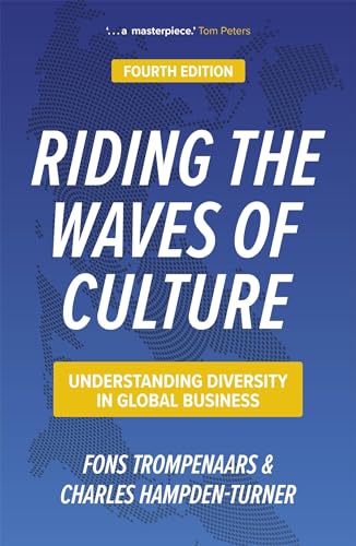 Riding the Waves of Culture: Understanding Diversity in Global Business von N. Brealey Publishing