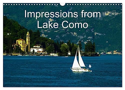 Impressions from Lake Como / UK-Version (Wall Calendar 2025 DIN A3 landscape), CALVENDO 12 Month Wall Calendar: Impressions from Lake Como von Calvendo