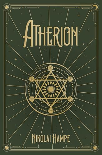 Atherion: Das Artefakt, das alles verändert (Urban Fantasy-Roman um Alchemie, Magie und verborgene Welten) von Independently published