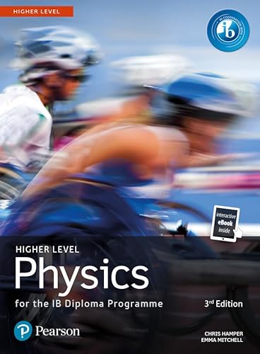 Pearson Physics for the IB Diploma Higher Level von Pearson Education Limited