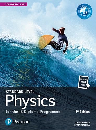 Pearson Physics for the IB Diploma Standard Level von Pearson Education Limited