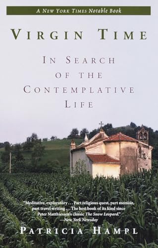 Virgin Time: In Search of the Contemplative Life von BALLANTINE GROUP