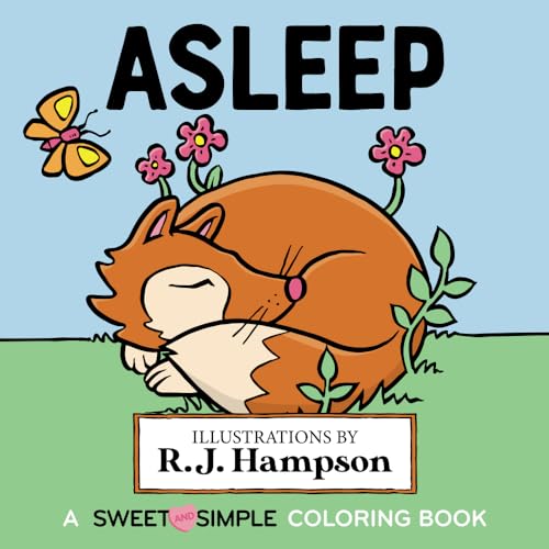 Asleep: A Sweet And Simple Coloring Book (Sweet and Simple Coloring Books)
