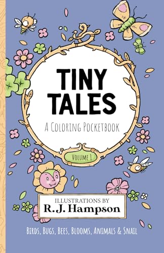 Tiny Tales Volume 1: A Coloring Pocketbook (Tiny Tales Coloring Pocketbooks, Band 1) von Hop Skip Jump