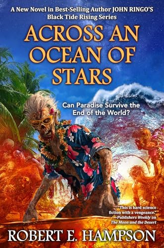 Across an Ocean of Stars (Volume 14) (Black Tide Rising, Band 14) von Baen