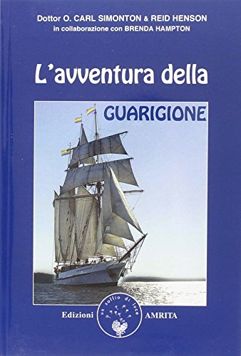 L'avventura della guarigione (Ben-essere) von Amrita