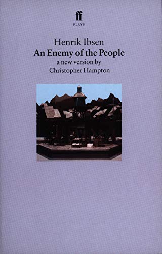 An Enemy of the People: A New Version by Christopher Hampton (Faber Plays) von Faber & Faber