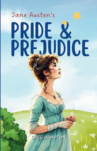 Jane Austen's Pride and Prejudice: Crafted for Kids (Once Upon a Classic) von Salmon Books