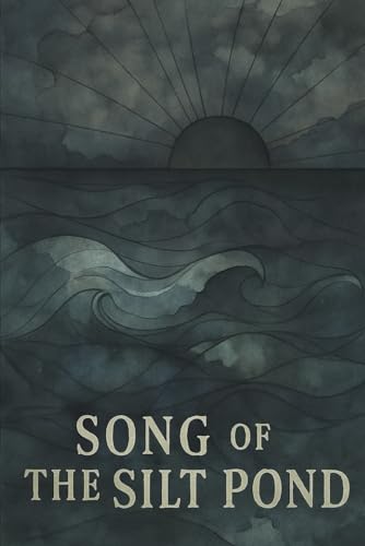 Song Of The Silt Pond von Bowker