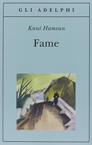 Fame (Gli Adelphi) Fame (Gli Adelphi)