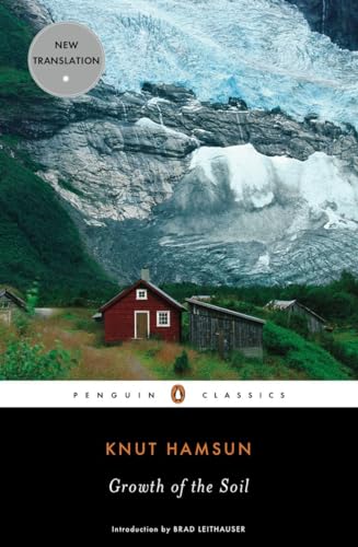 Growth of the Soil (Penguin Classics)