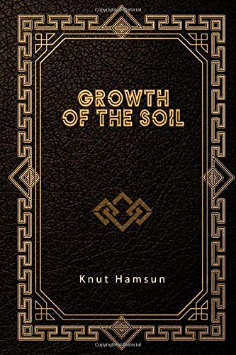Growth of the Soil Growth of the Soil