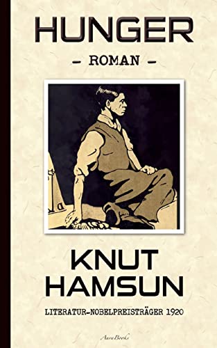 Knut Hamsun: Hunger (Deutsche Ausgabe) von BoD – Books on Demand