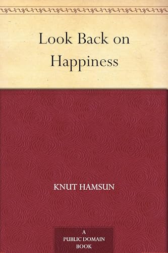 Look Back on Happiness Look Back on Happiness von Anson Street Press