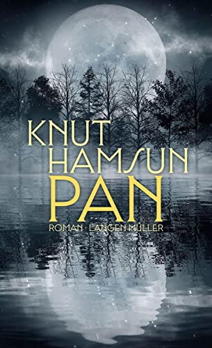 Pan: Roman von LANGEN-MÜLLER