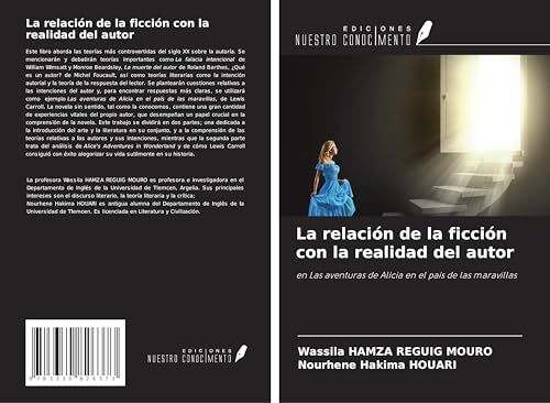 La relación de la ficción con la realidad del autor: en Las aventuras de Alicia en el país de las maravillas von Ediciones Nuestro Conocimiento