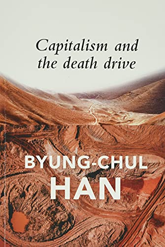 Capitalism and the Death Drive von Polity