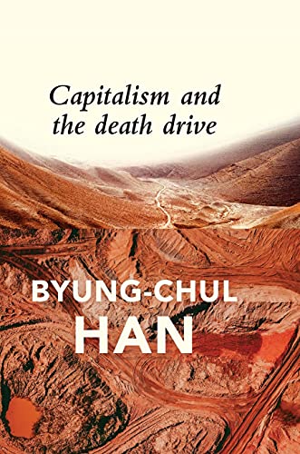 Capitalism and the Death Drive von Polity
