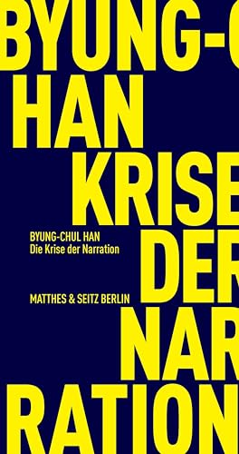 Die Krise der Narration (Fröhliche Wissenschaft)