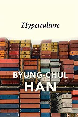 Hyperculture: Culture and Globalisation von Polity
