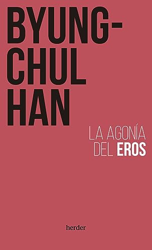 La agonía del Eros