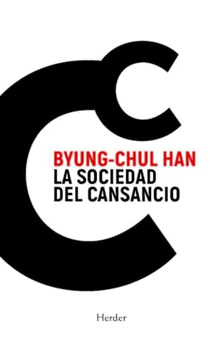 La sociedad del cansancio: Cuarta Edición Especial von Herder Editorial